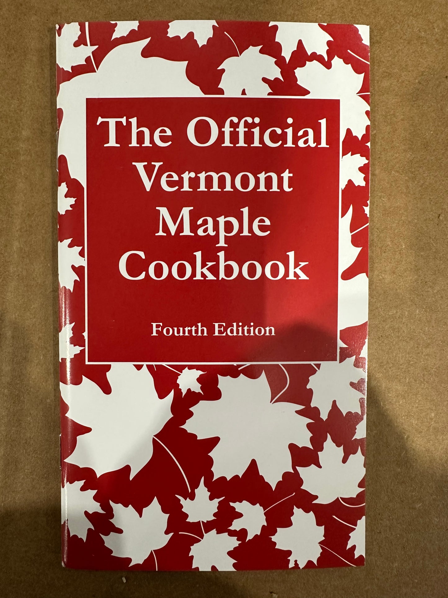 The Official Vermont Maple Cookbook